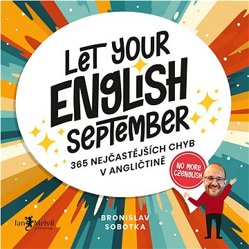 

Let your English September: 365 nejčastějších chyb v angličtině