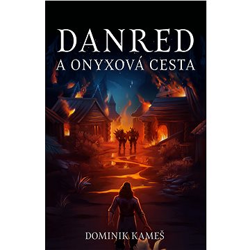 

Danred a Onyxová cesta