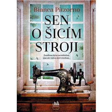 

Sen o šicím stroji
