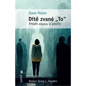 

Dítě zvané "To"