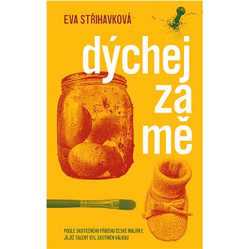 

Dýchej za mě