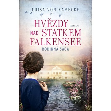 

Hvězdy nad statkem Falkensee