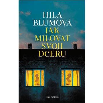 

Jak milovat svoji dceru