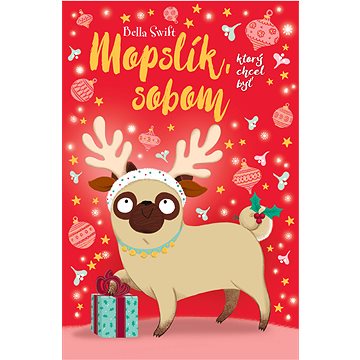

Mopslík, ktorý chcel byť sobom