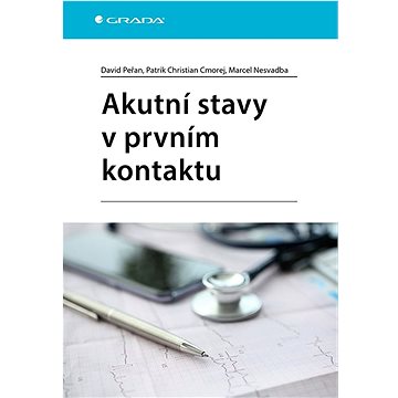 

Akutní stavy v prvním kontaktu