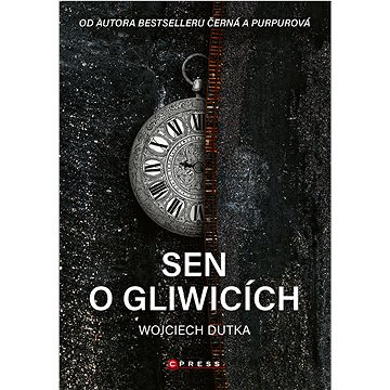 

Sen o Gliwicích
