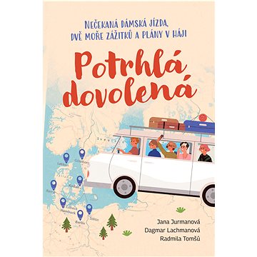 

Potrhlá dovolená