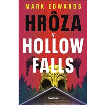 

Hrôza v Hollow Falls