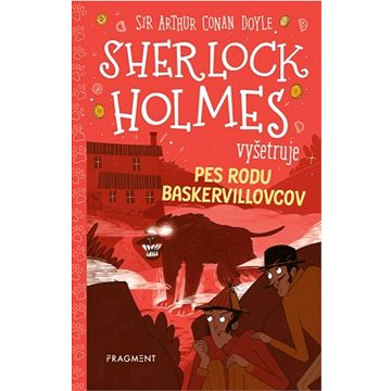 

Sherlock Holmes vyšetruje: Pes rodu Baskervillovcov