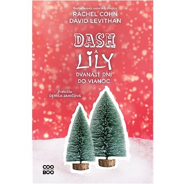 

Dash a Lily: Dvanásť dní do Vianoc