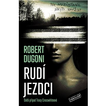 

Rudí jezdci