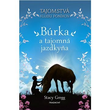

Búrka a tajomná jazdkyňa