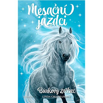 

Mesační jazdci 2 Búrkový žrebec