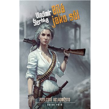 

Bílá jako sůl