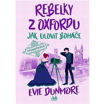 

Rebelky z Oxfordu - Jak ulovit boháče
