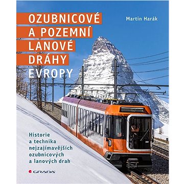 

Ozubnicové a pozemní lanové dráhy Evropy