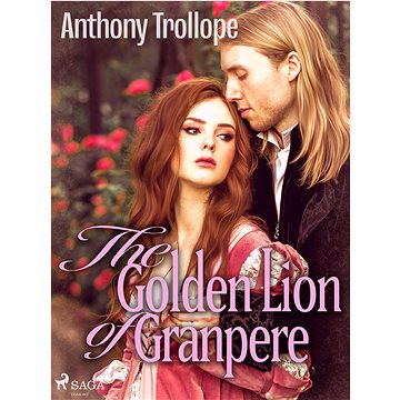 

The Golden Lion of Granpere