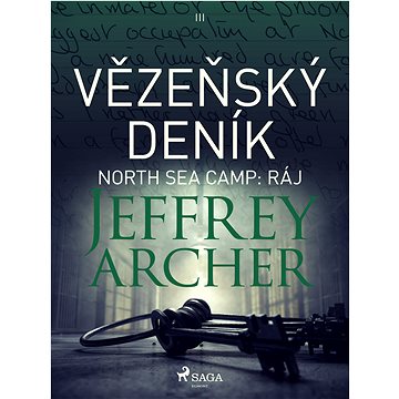 

Vězeňský deník III – North Sea Camp: Ráj