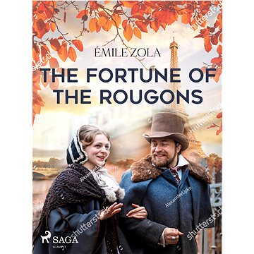 

The Fortune of the Rougons