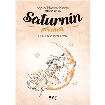 

Saturnin při chuti