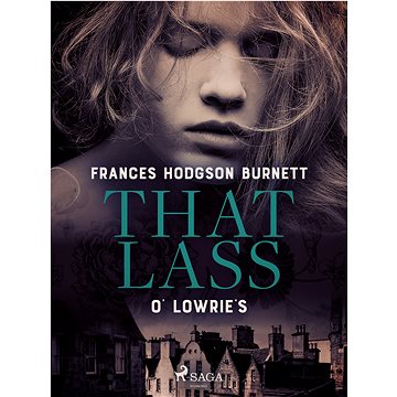 

That Lass O' Lowrie's