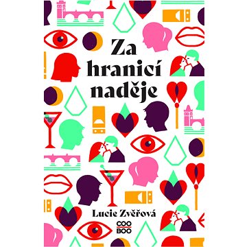 

Za hranicí naděje