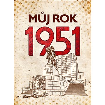 

Můj rok 1951