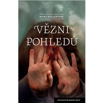 

Vězni pohledů