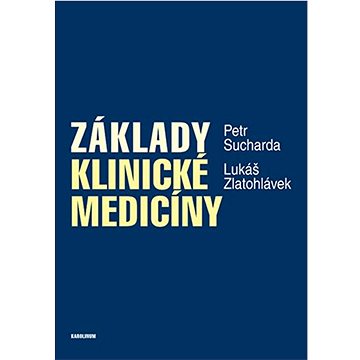 

Základy klinické medicíny