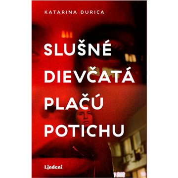 

Slušné dievčatá plačú potichu