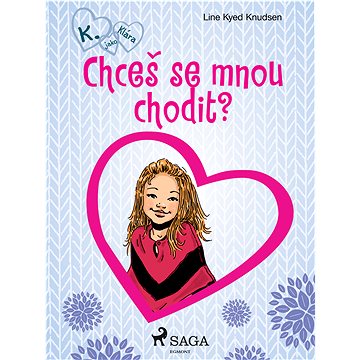 

Chceš se mnou chodit