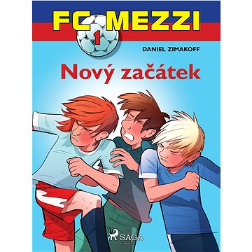 

FC Mezzi 1: Nový začátek