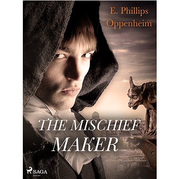 

The Mischief-Maker