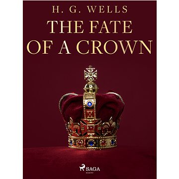 

The Fate of a Crown