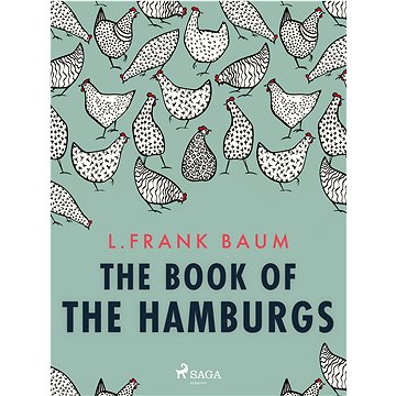 

The Book of the Hamburgs