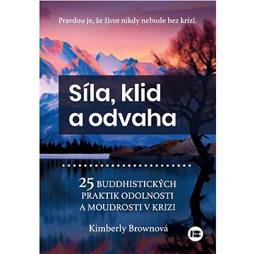 

Síla,klid a odvaha