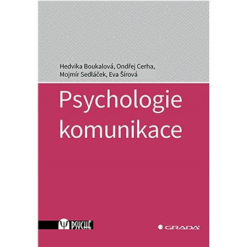 

Psychologie komunikace