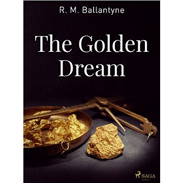 

The Golden Dream