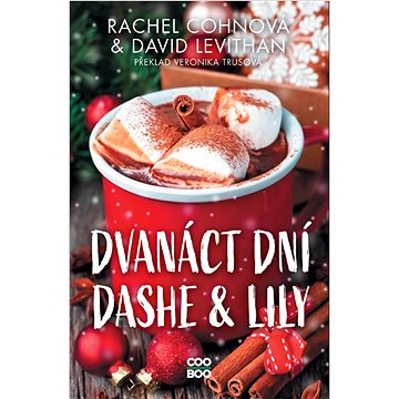 

Dvanáct dní Dashe & Lily