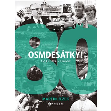 

Osmdesátky!