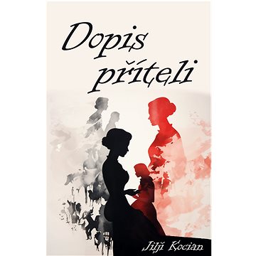 

Dopis příteli