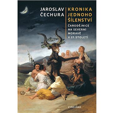 

Kronika jednoho šílenství