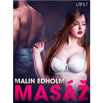 

Masáž - Krátká erotická povídka