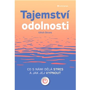 

Tajemství odolnosti