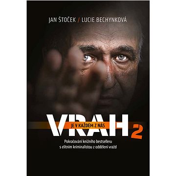 

Vrah je v každém z nás 2