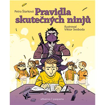 

Pravidla skutečných ninjů