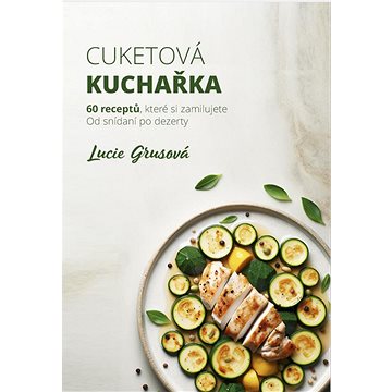 

Cuketová kuchařka