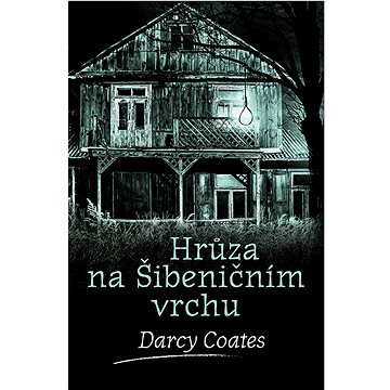 

Hrůza na Šibeničním vrchu