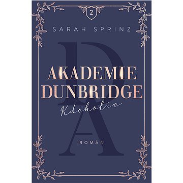 

Akademie Dunbridge 2 - Kdokoliv