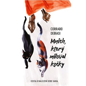 

Mnich, který miloval kočky
